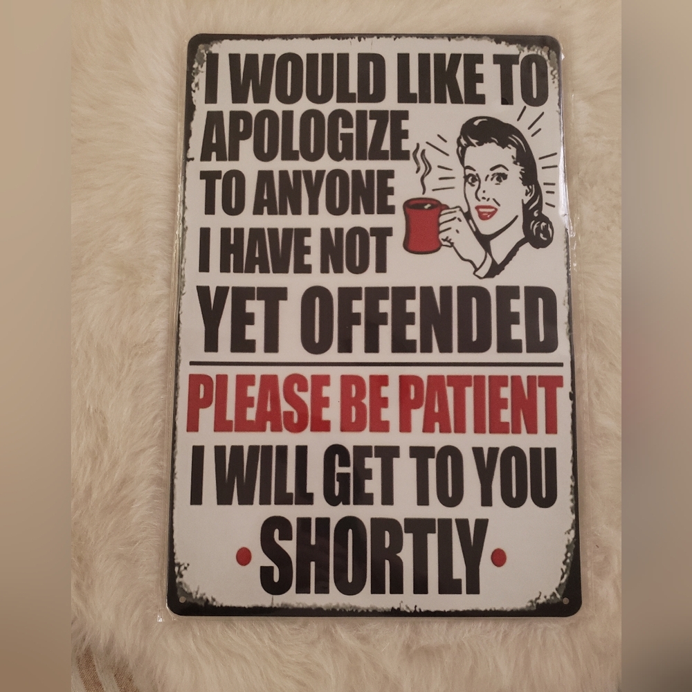 NWT Funny Sign
